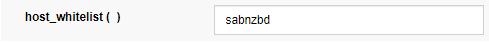 !SABnzbd: host_whitelist (  )